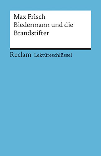 Beispielbild fr Biedermann und die Brandstifter. Lektreschlssel. zum Verkauf von Ammareal