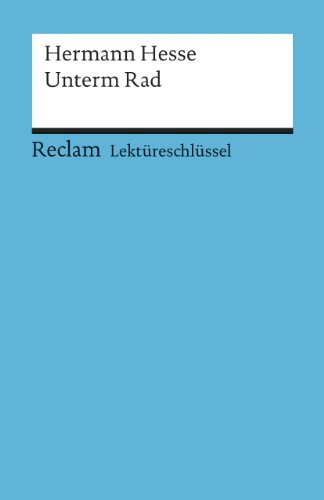 9783150153406: Unterm Rad. Lektreschlssel fr Schler: 15340