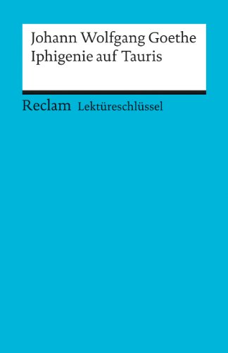 9783150153505: Iphigenie auf Tauris. Lektreschlssel fr Schler: 15350