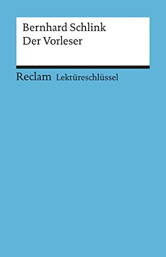 Beispielbild fr Bernhard Schlink: Der Vorleser. Lektreschlssel zum Verkauf von medimops