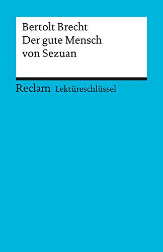 Beispielbild fr Der gute Mensch von Sezuan. Lektüreschlüssel für Schüler zum Verkauf von WorldofBooks