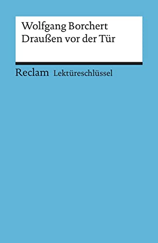 9783150153925: Drauen vor der Tr. Lektreschlssel fr Schler: 15392 (Reclam Universal-Bibliothek)