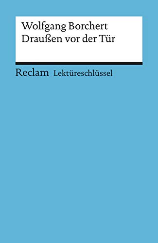 Stock image for Lektreschlssel zu Wolfgang Borchert: Drauen vor der Tr for sale by medimops