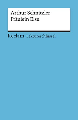 Beispielbild fr Lektreschlssel zu Arthur Schnitzler: Frulein Else zum Verkauf von medimops