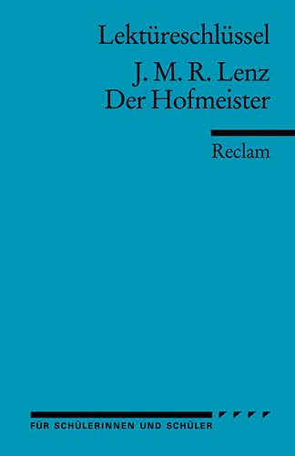 Beispielbild fr Lektreschlssel zu J. M. R. Lenz: Der Hofmeister zum Verkauf von medimops