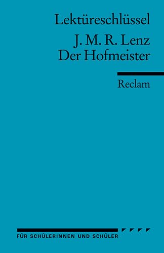 Stock image for Lektreschlssel zu J. M. R. Lenz: Der Hofmeister for sale by medimops