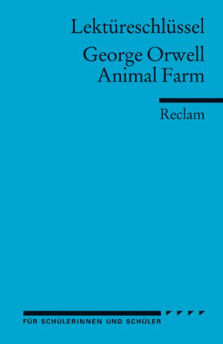 Imagen de archivo de Lektreschlssel zu George Orwell: Animal Farm a la venta por medimops