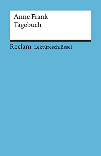 Beispielbild fr Lektreschlssel zu Anne Frank: Tagebuch zum Verkauf von medimops