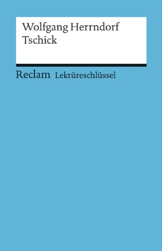 Stock image for Lektreschlssel zu Wolfgang Herrndorf: Tschick for sale by medimops