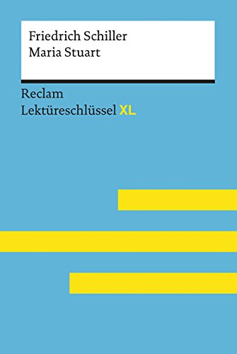 Beispielbild fr Lektüreschlüssel XL. Friedrich Schiller: Maria Stuart zum Verkauf von WorldofBooks