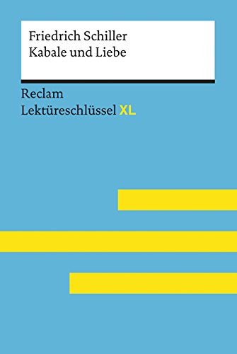 9783150154694: Lektreschlssel XL. Friedrich Schiller: Kabale und Liebe: 15469