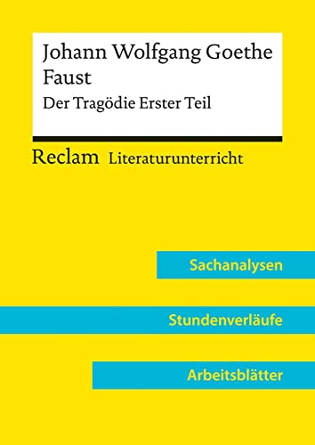 Beispielbild fr Johann Wolfgang Goethe: Faust. Der Tragdie Erster Teil (Lehrerband) zum Verkauf von Blackwell's