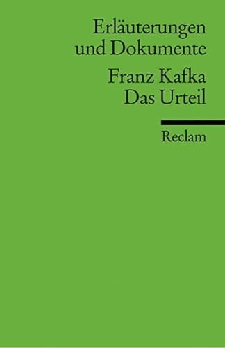 Stock image for FRANZ KAFKA: DAS URTEIL (Erlaeuterungen und Dokumente) for sale by German Book Center N.A. Inc.