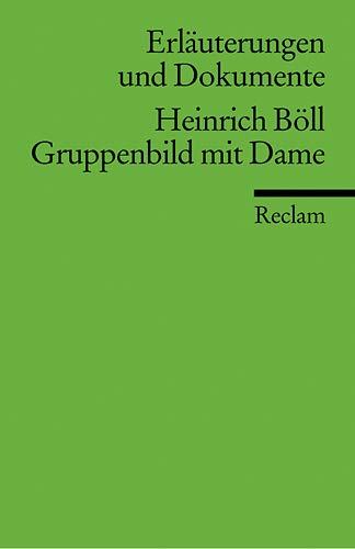 9783150160282: Heinrich Boll: Gruppenbild Mit Dame