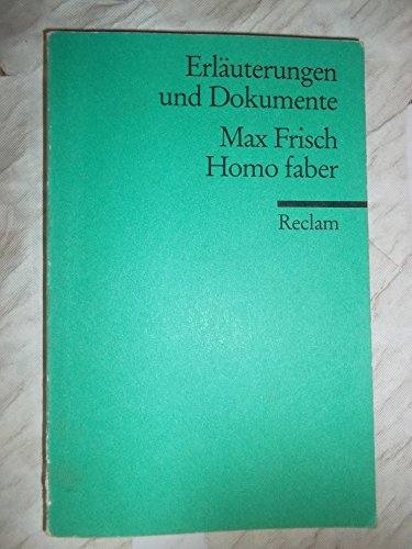 Beispielbild fr Erluterungen und Dokumente zu Max Frisch: Homo faber zum Verkauf von medimops