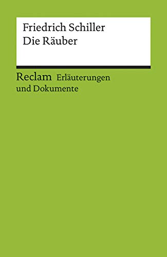 Beispielbild fr Erluterungen und Dokumente zu Friedrich Schiller: Die Ruber zum Verkauf von medimops