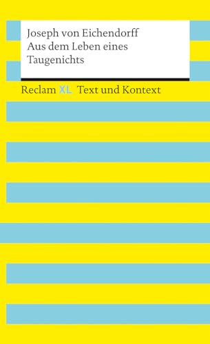 Beispielbild fr Aus dem Leben eines Taugenichts. Textausgabe mit Kommentar und Materialien -Language: german zum Verkauf von GreatBookPrices