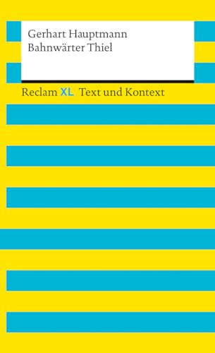 Beispielbild fr Bahnw�rter Thiel. Textausgabe mit Kommentar und Materialien zum Verkauf von Wonder Book