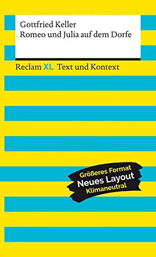 9783150161265: Romeo und Julia auf dem Dorfe. Textausgabe mit Kommentar und Materialien: Reclam XL - Text und Kontext: 16126