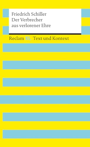 Stock image for Der Verbrecher aus verlorener Ehre. Textausgabe mit Kommentar und Materialien: Reclam XL - Text und Kontext for sale by Revaluation Books