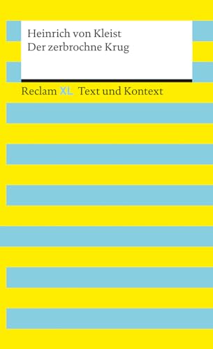 9783150161661: Der zerbrochne Krug. Textausgabe mit Kommentar und Materialien: Reclam XL - Text und Kontext: 16156