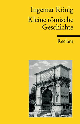 Beispielbild fr Kleine rmische Geschichte zum Verkauf von medimops