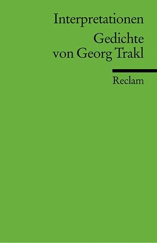 Beispielbild fr Interpretationen: Gedichte von Georg Trakl: (Literaturstudium) zum Verkauf von medimops