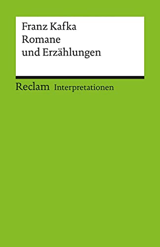 Beispielbild fr Interpretationen: Franz Kafka. Romane und Erzhlungen zum Verkauf von medimops