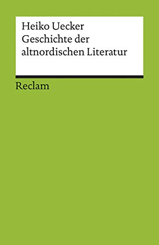 9783150176474: Geschichte der altnordischen Literatur.