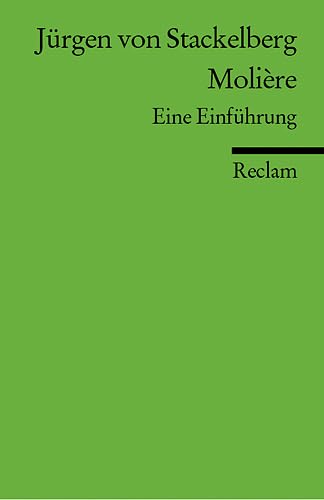 Molière: Eine Einführung - Stackelberg, Jürgen von