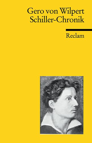 Stock image for Schiller-Chronik. Sein Leben und Schaffen. Reclam Band 18060 for sale by Hylaila - Online-Antiquariat