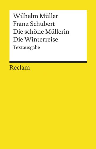 Stock image for Die sch�ne M�llerin / Die Winterreise for sale by Magers and Quinn Booksellers