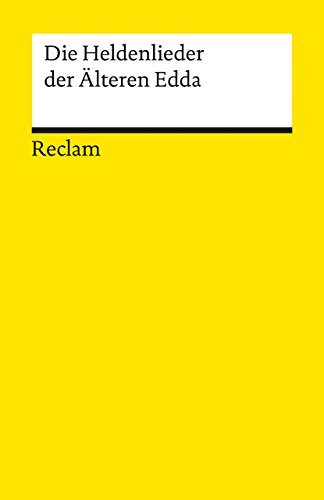 Beispielbild fr Die Heldenlieder der lteren Edda zum Verkauf von Antiquariat Leon Rterbories