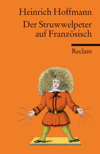 Der Struwwelpeter - Hoffmann, Heinrich und Louis Ratisbonne