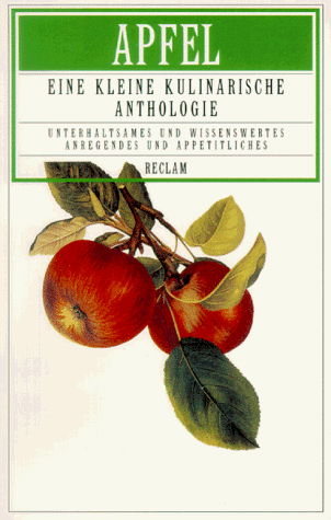 Stock image for Apfel. Eine kleine kulinarische Anthologie for sale by medimops