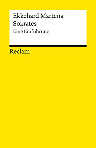 Sokrates: Eine Einführung (Reclams Universal-Bibliothek) - Martens, Ekkehard