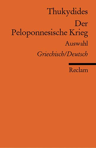 Stock image for Der Peleponnesische Krieg. Auswahl for sale by medimops