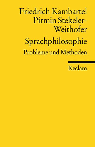 Stock image for Sprachphilosophie: Probleme und Methoden for sale by medimops