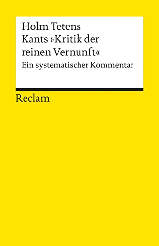 9783150184349: Kants "Kritik der reinen Vernunft": Ein systematischer Kommentar: 18434