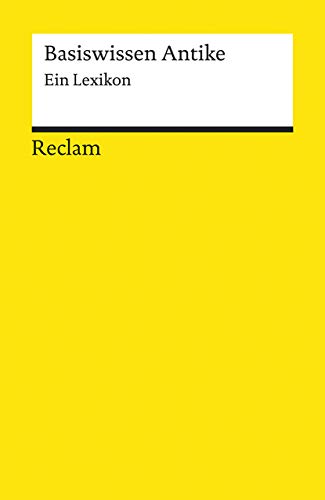 Beispielbild fr Basiswissen Antike: Ein Lexikon zum Verkauf von Ammareal