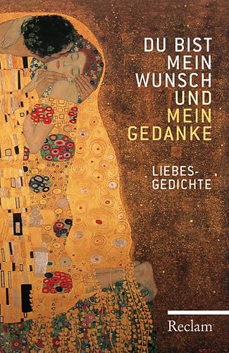 Imagen de archivo de Du bist mein Wunsch und mein Gedanke: Liebesgedichte a la venta por WorldofBooks