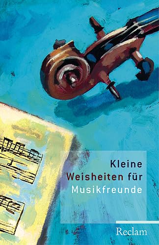 Beispielbild fr Kleine Weisheiten fr Musikfreunde zum Verkauf von medimops