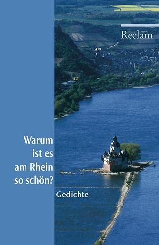 Warum ist es am Rhein so schön?: Gedichte - Brenner-Wilczek, Sabine