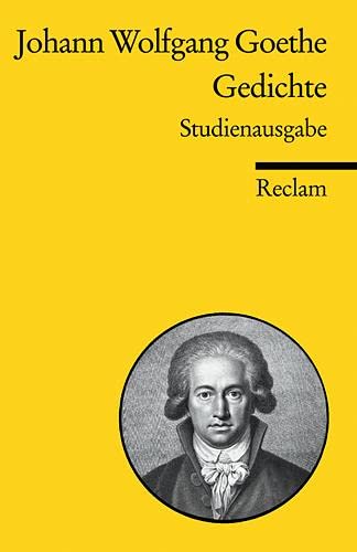 Gedichte : Studienausgabe - Johann Wolfgang von Goethe