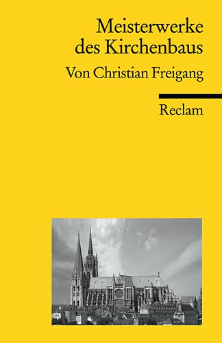 Beispielbild fr Meisterwerke des Kirchenbaus. zum Verkauf von Buchhandlung Gerhard Hcher