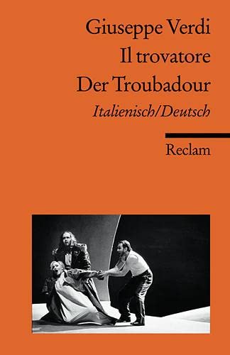 Il trovatore / Der Troubadour (9783150186077) by Giuseppe Verdi