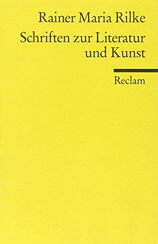 Schriften zur Literatur und Kunst (9783150186701) by Rilke, Rainer Maria