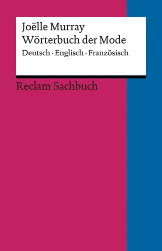 Beispielbild fr Wrterbuch der Mode: Deutsch - Englisch - Franzsisch zum Verkauf von medimops