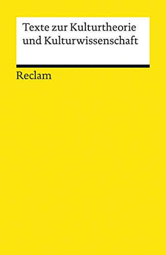 Beispielbild fr Texte zur Kulturtheorie und Kulturwissenschaft zum Verkauf von Versandantiquariat Dirk Buchholz