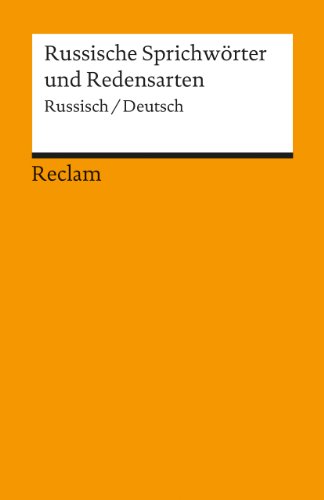 Imagen de archivo de Russische Sprichwrter Und Redensarten: Russisch-Deutsch a la venta por Revaluation Books